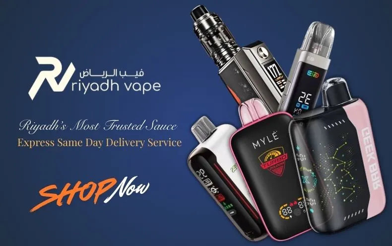 #1 Vape Shop in Riyadh – Premium Vapes & E-Liquids